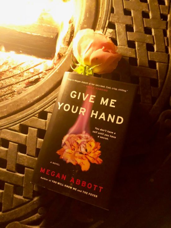 Give Me Your Hand by Megan Abbott